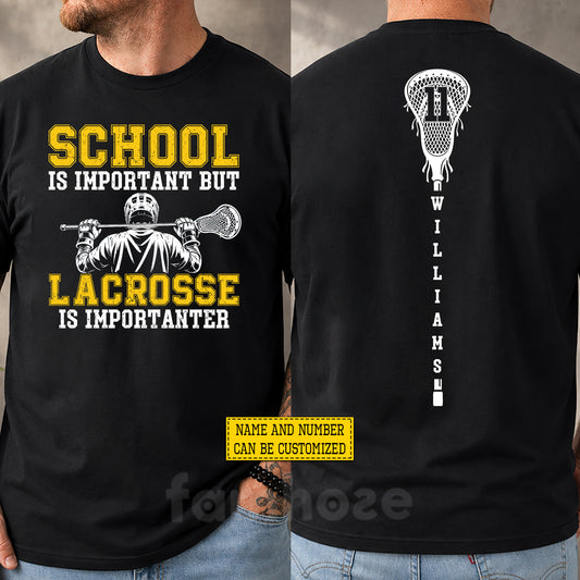 Personalized Lacrosse First Day Of School Two-sided T-shirt, School Is Important Back To School Sport Tees, Student Gift For Lacrosse Lovers