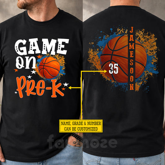 Personalized Basketball Back To School Two-sided T-shirt, Game On Tees School Gift For Basketball Lover