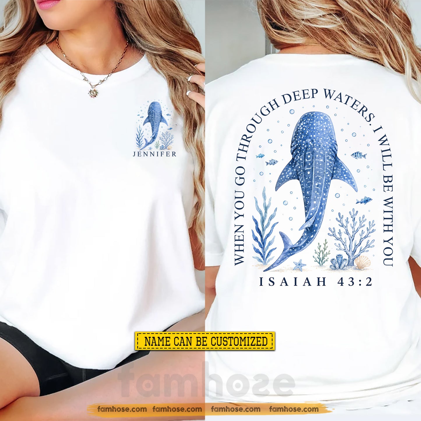 Personalized Christian Quote Whale Shark Two-sided T-shirt, When You Go Through Deep Tees Gift For Christian, Whale Shark Lover