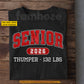Funny Personalized Wrestling Senior T-shirt, One Final Season Graduation Tees Graduation Gift For Wrestling Lover