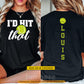 Personalized Tennis Two-sided T-shirt, I'd Hit That Sport Tees Gift For Tennis Lover