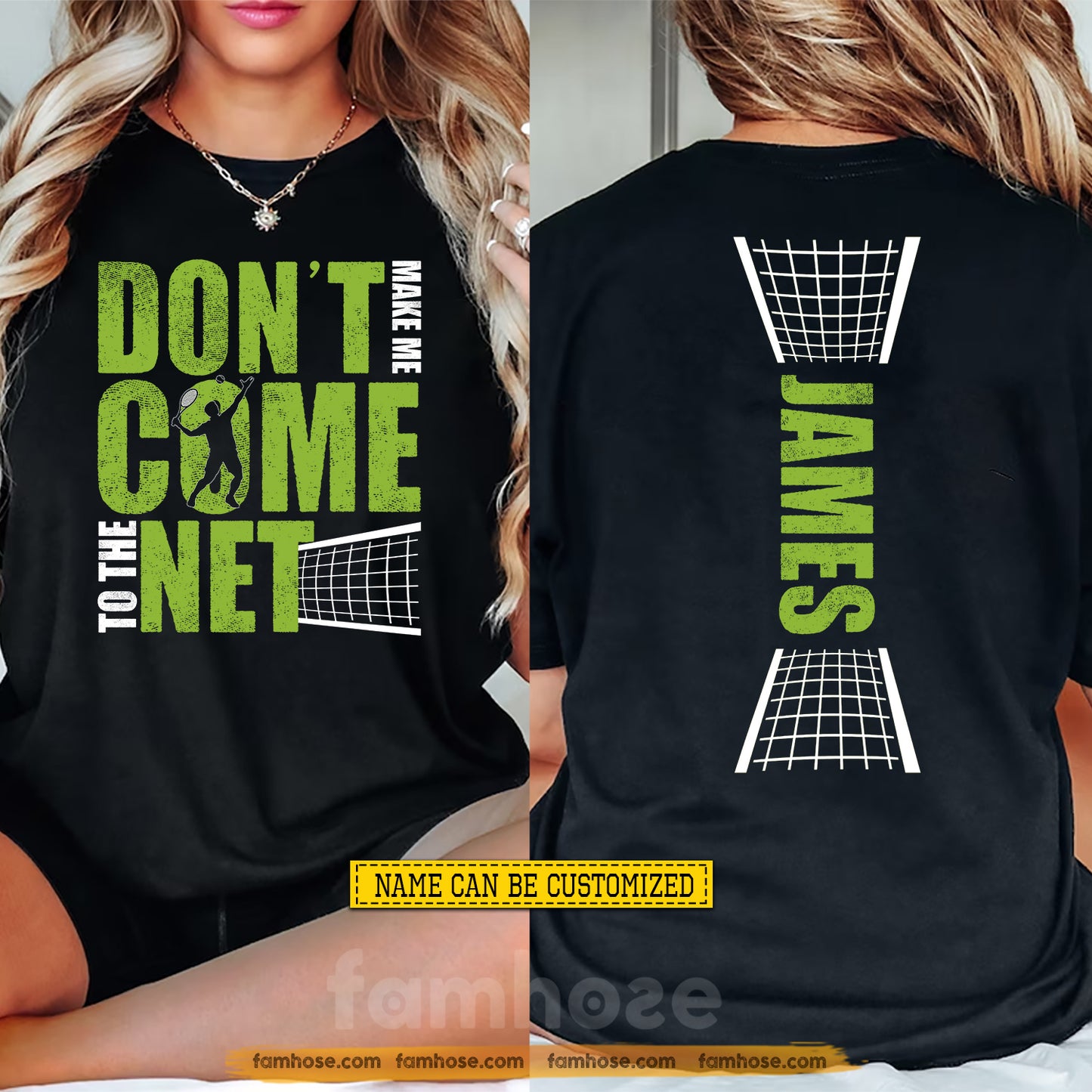 Personalized Tennis Two-sided T-shirt, Don't Make Me Come To The Net Sport Tees Gift For Tennis Lover