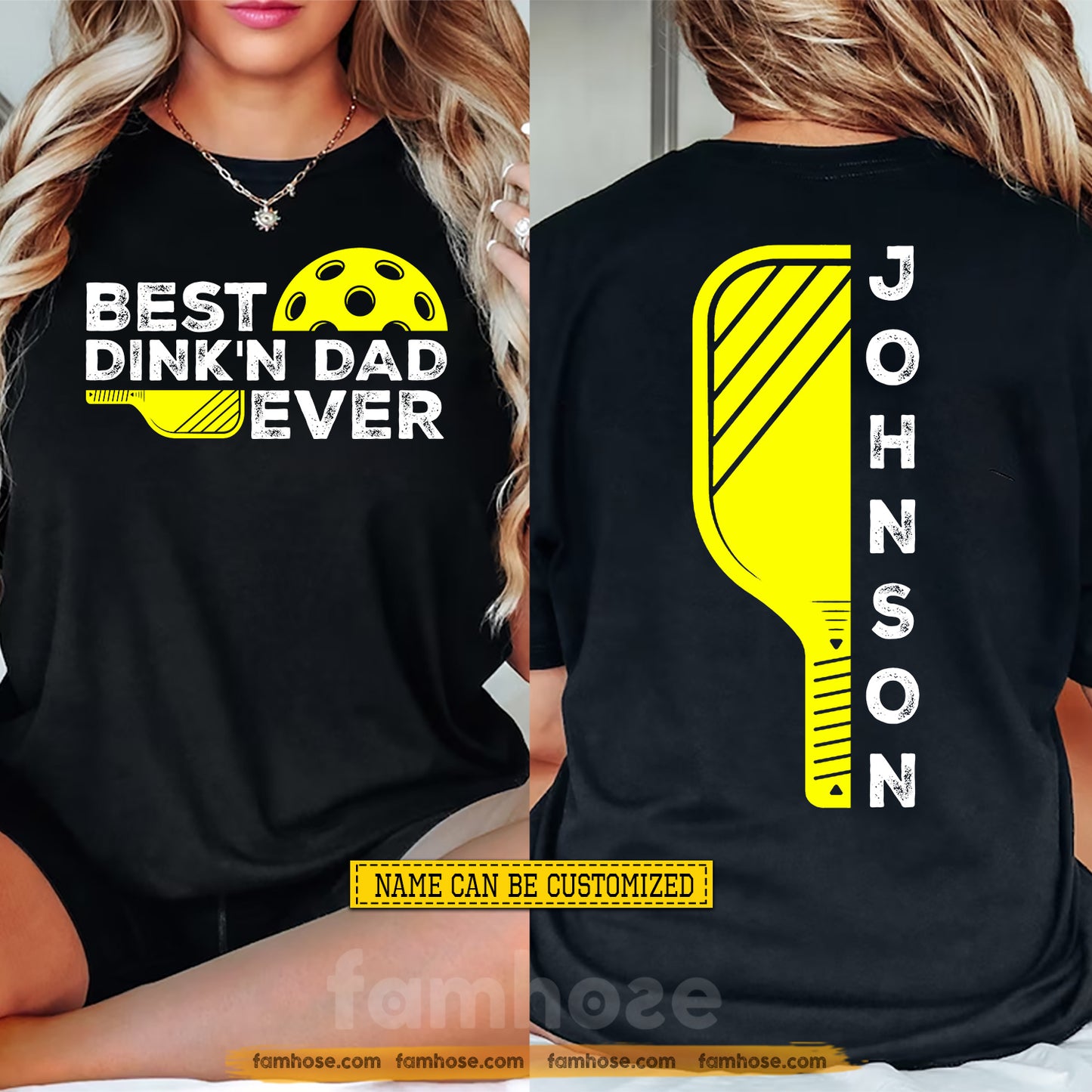 Personalized Pickleball Two-sided T-shirt, Best Dink'n Dad Ever Sport Tees Father's Day Gift For Pickleball Lover