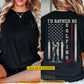Personalized Golf USA Flag Two-sided T-shirt, I'd Rather Be Golfing Sport Tees Gift For Golf Lover