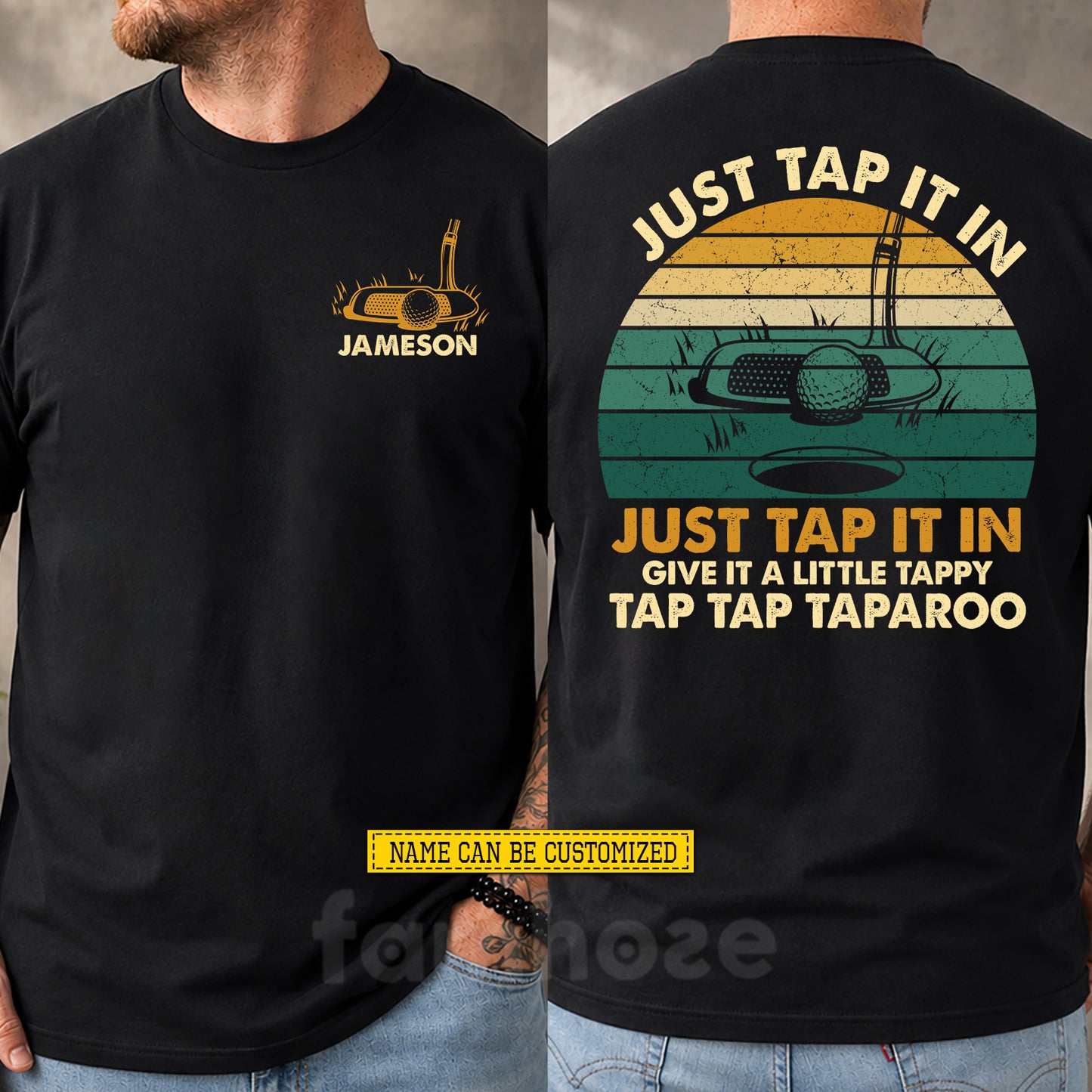 Vintage Personalized Golf Two-sided T-shirt, Just Tap It In Sport Tees Gift For Golf Lover