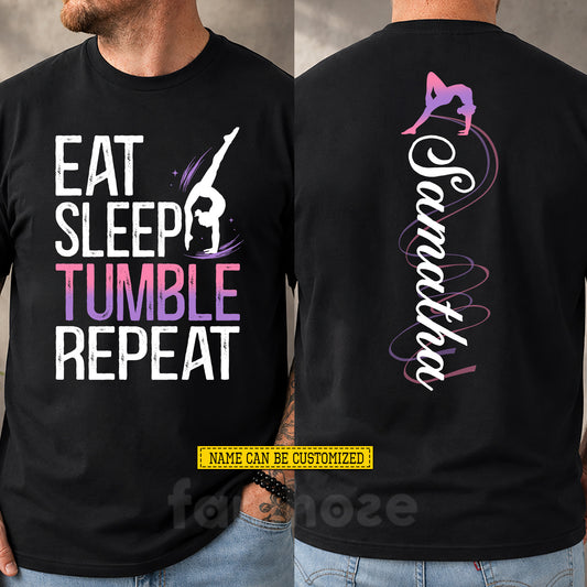 Personalized Gymnastics Two-sided T-shirt, Eat Sleep Tumble Repeat Sport Tees Gift For Gymnastics Lover