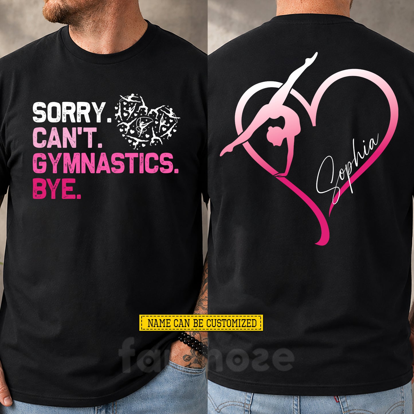 Personalized Gymnastics Two-sided T-shirt, Sorry Can't Gymnastics Bye Sport Tees Gift For Gymnastics Lover