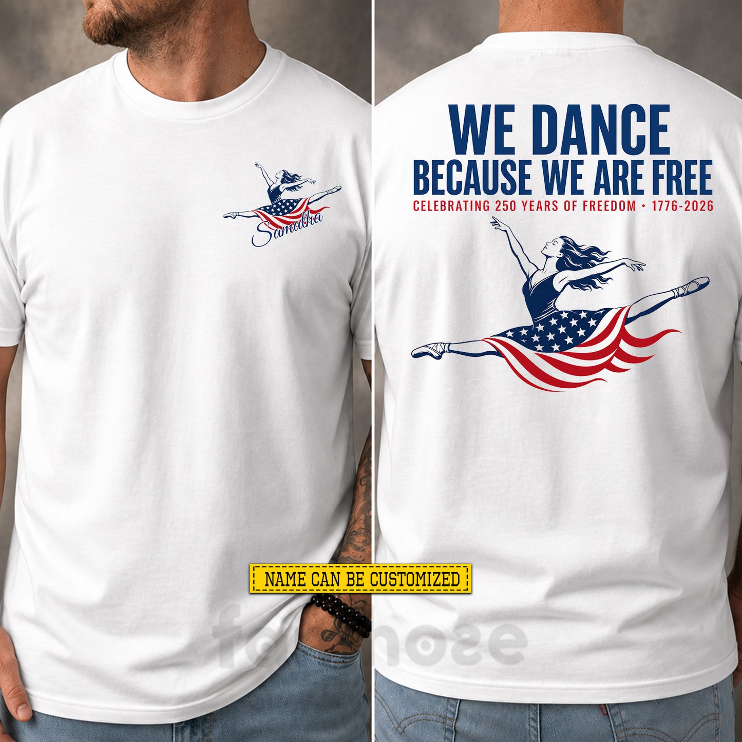 Personalized July 4th Ballet Two-sided T-shirt,We Dance Because We Are Free Tees Independence Day Gift For Ballet Lover