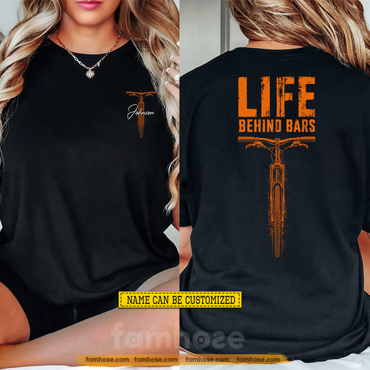 Personalized Cycling Two-sided T-shirt, Life Behind Bars Sport Tees Gift For Cycling Lover