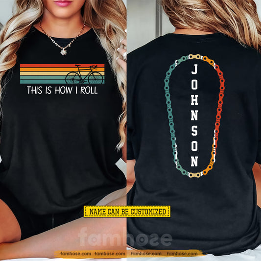 Vintage Personalized Cycling Two-sided T-shirt, This Is How I Roll Sport Tees Retro Style Gift For Cycling Lover