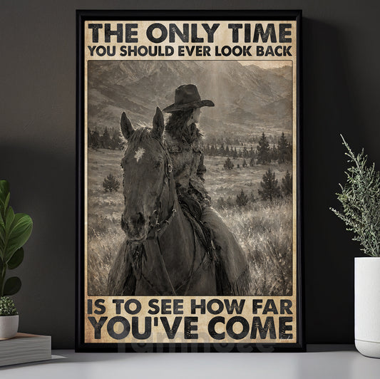 Cowgirl Riding Horse Canvas Painting, The Only Time You Should Ever Look Back Wall Art Decor, Poster Gift For Cowgirls