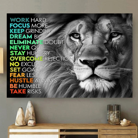 Work Hard Keep Grinding Dream Big, Motivational Canvas Painting, Inspirational Quotes Wall Art Decor - Poster Gift For Lion Lovers