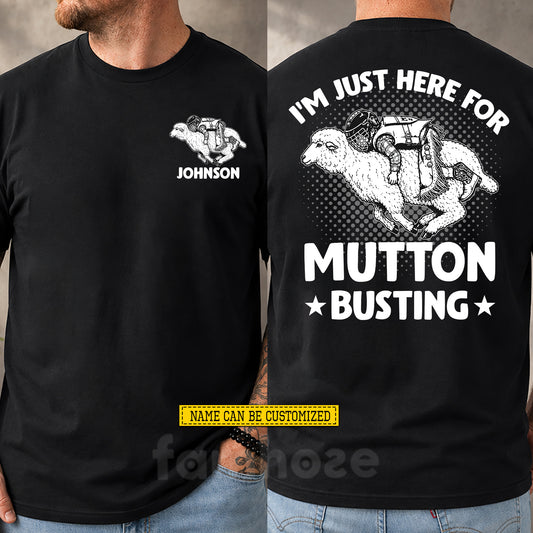 Vintage Personalized Mutton Busting Two-sided T-shirt, I'm Just Here For Mutton Busting Tees Gift For Mutton Busting Lover
