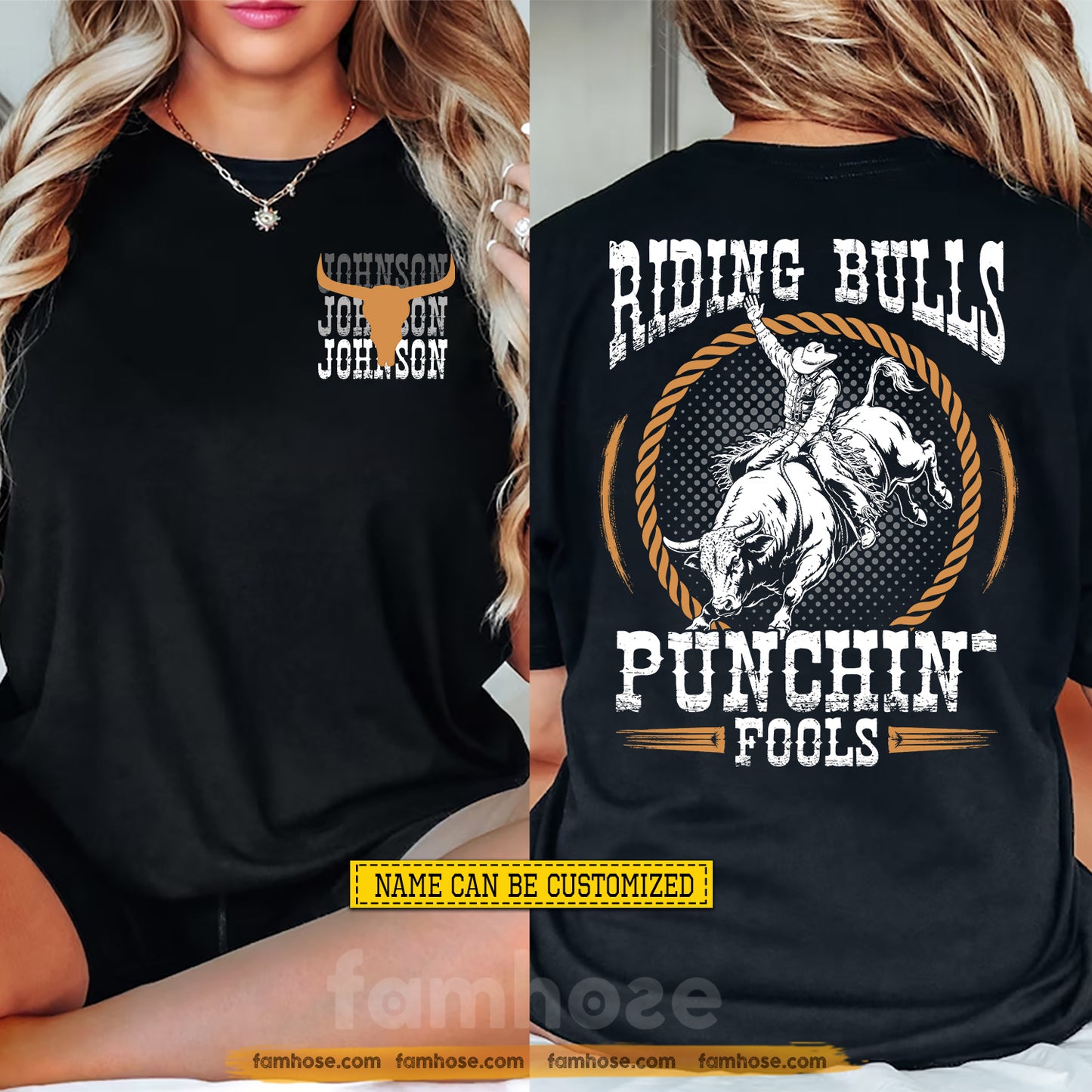 Personalized Bull Riding Two-sided T-shirt, Riding Bulls Punchin' Fools Tees Gift For Bull Riding Lover