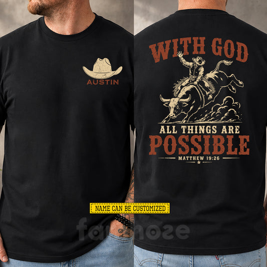 Personalized Bull Riding & Jesus Two-sided T-shirt, With God All Things Are Possible Tees Gift For Christians, Bull Riding Lover