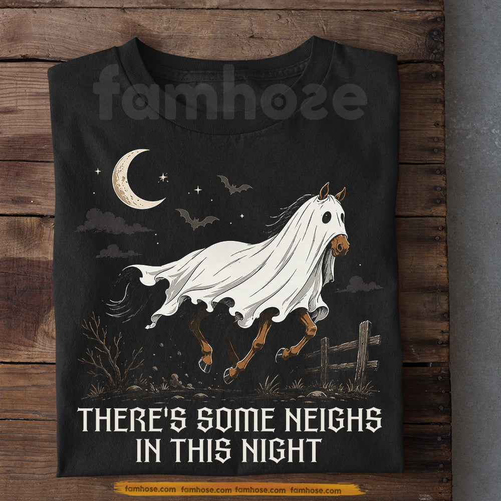 Funny Halloween Ghost Horse T-shirt, There's Some Neighs In This Night Tees Spooky Season Gift For Horse Lover
