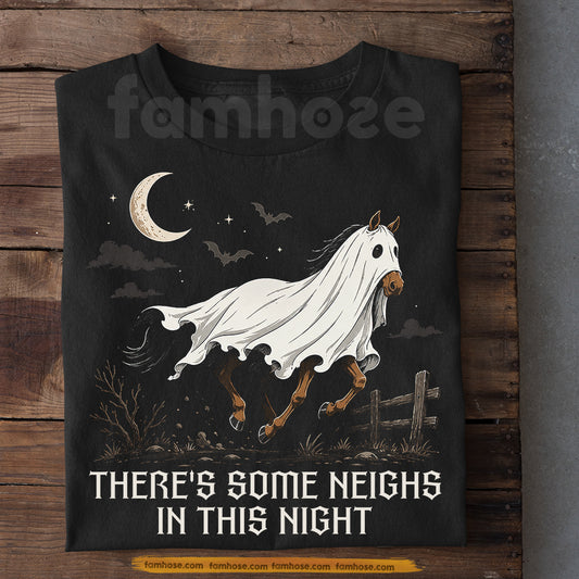 Funny Halloween Ghost Horse T-shirt, There's Some Neighs In This Night Tees Spooky Season Gift For Horse Lover