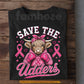 Cow T-shirt, Save The Udders Tees Gift For Farmers, Cow Lovers, Cow Farmers Who Support Breast Cancer Awareness
