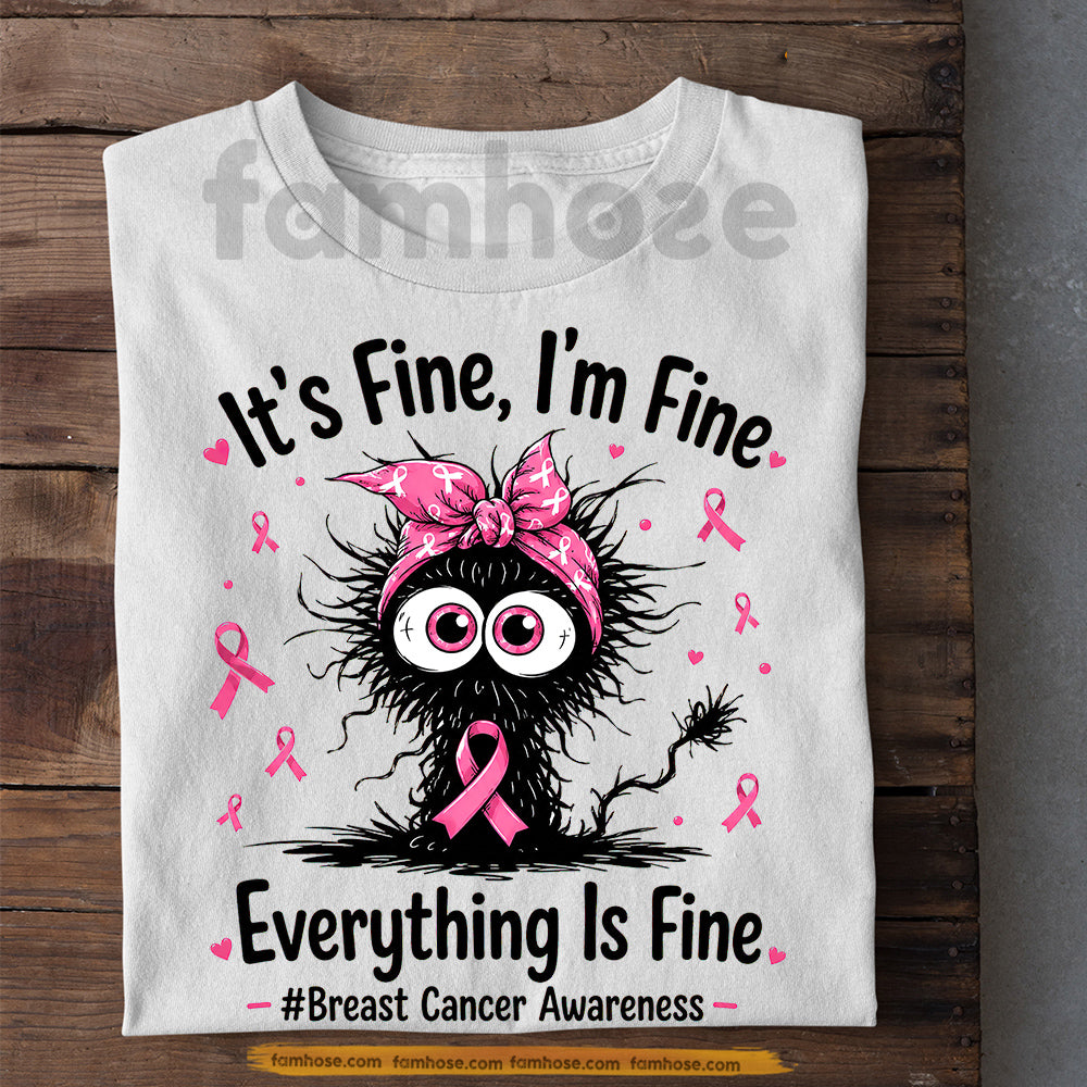 Funny Cat T-shirt, It's Fine I'm Fine Everything Is Fine Tees Gift For Cat Lovers Who Supports Breast Cancer Awareness