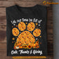 Cat Thanksgiving T-shirt, Let Our Lives Be Full Of Cats Thanks Giving, Gift For Cat Lovers, Cat Tees, Cat Owners