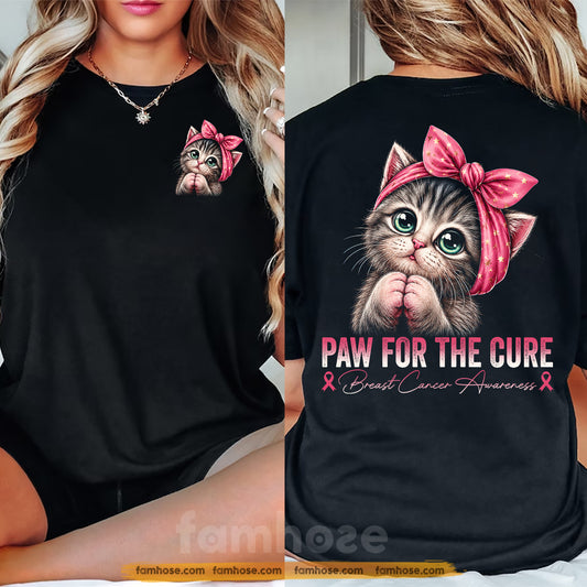 Pink Cat Two-sided T-shirt, Paw For The Cure Tees Gift For Cat Lovers Who Supports Breast Cancer Awareness