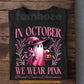 Pink Halloween & Breast Cancer Awareness T-shirt, In October We Wear Pink Ribbon Tees Gift For Ghost Lover