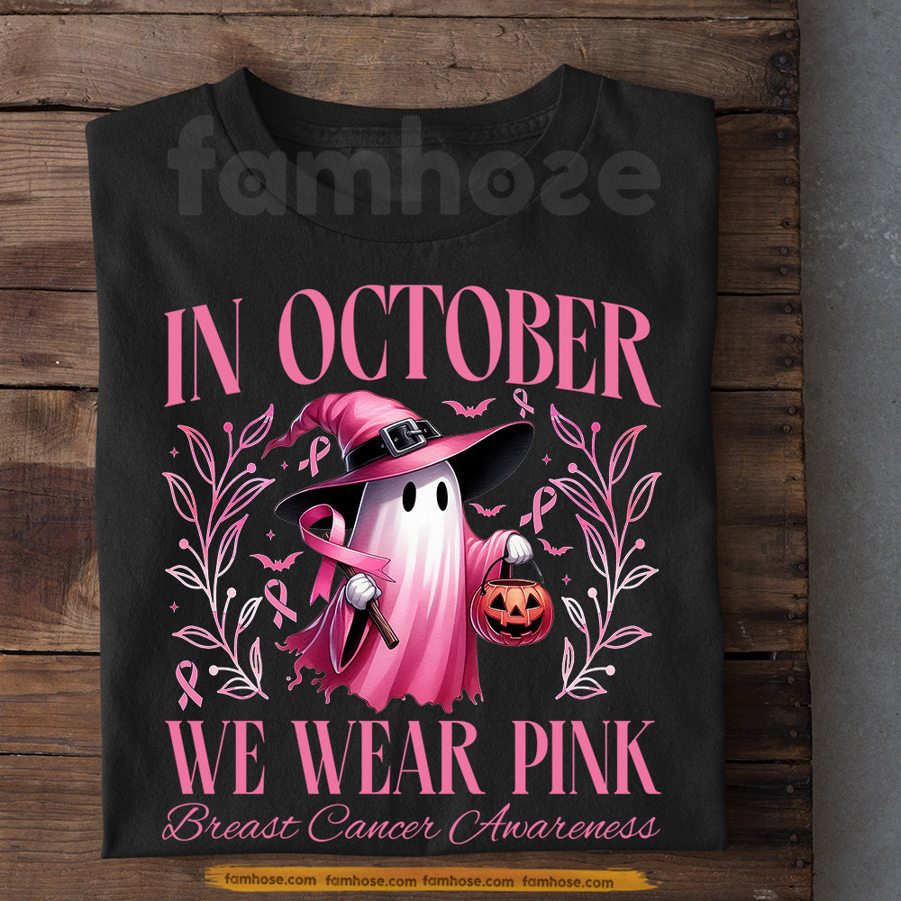 Pink Halloween & Breast Cancer Awareness T-shirt, In October We Wear Pink Ribbon Tees Gift For Ghost Lover
