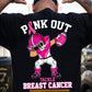 Pink Football Breast Cancer Awareness Backside T-shirt, Pink Out Tackle Breast Cancer, Pink Ribbon Tees Gift For Football Lover