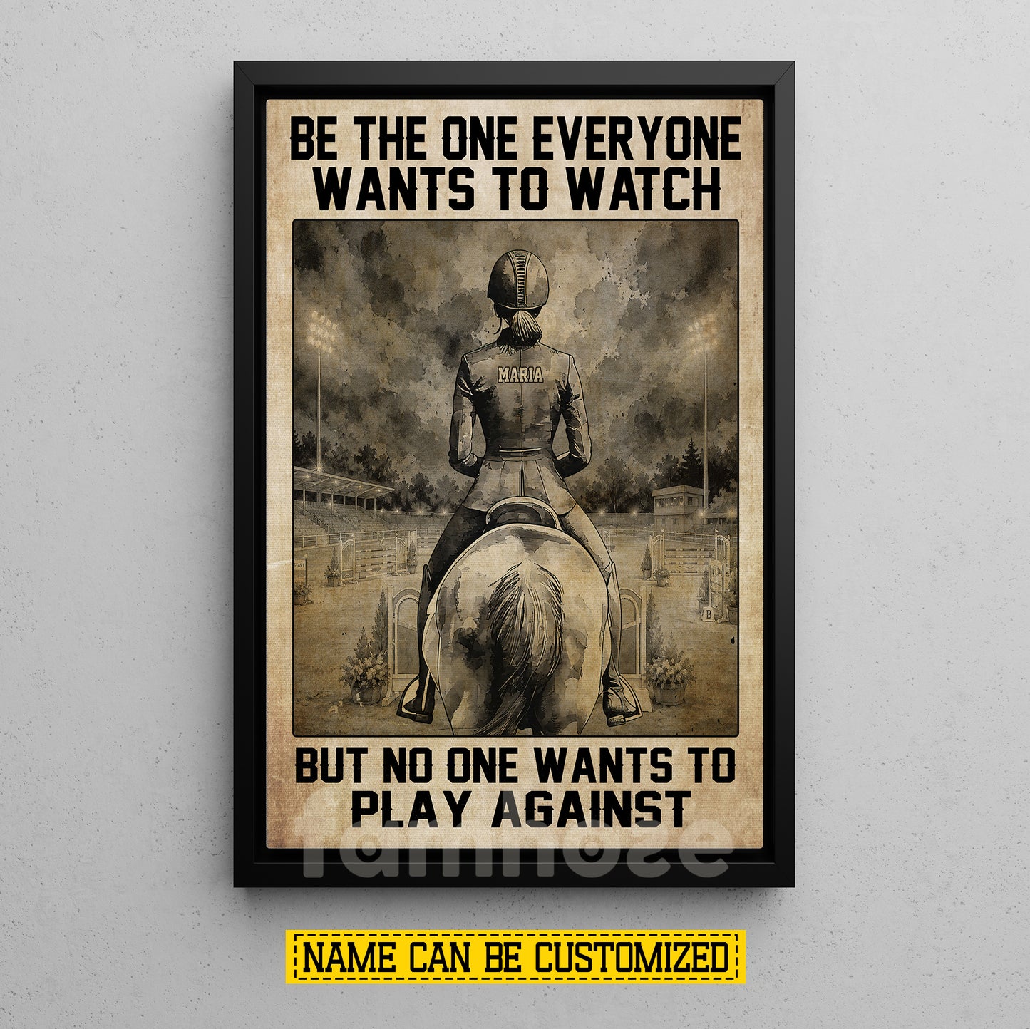 Motivational Personalized Horse Show Jumping Canvas Painting, Be The One Everyone Wants To Watch Inspirational Quotes Wall Art Decor, Poster Gift For Show Jumping Lover