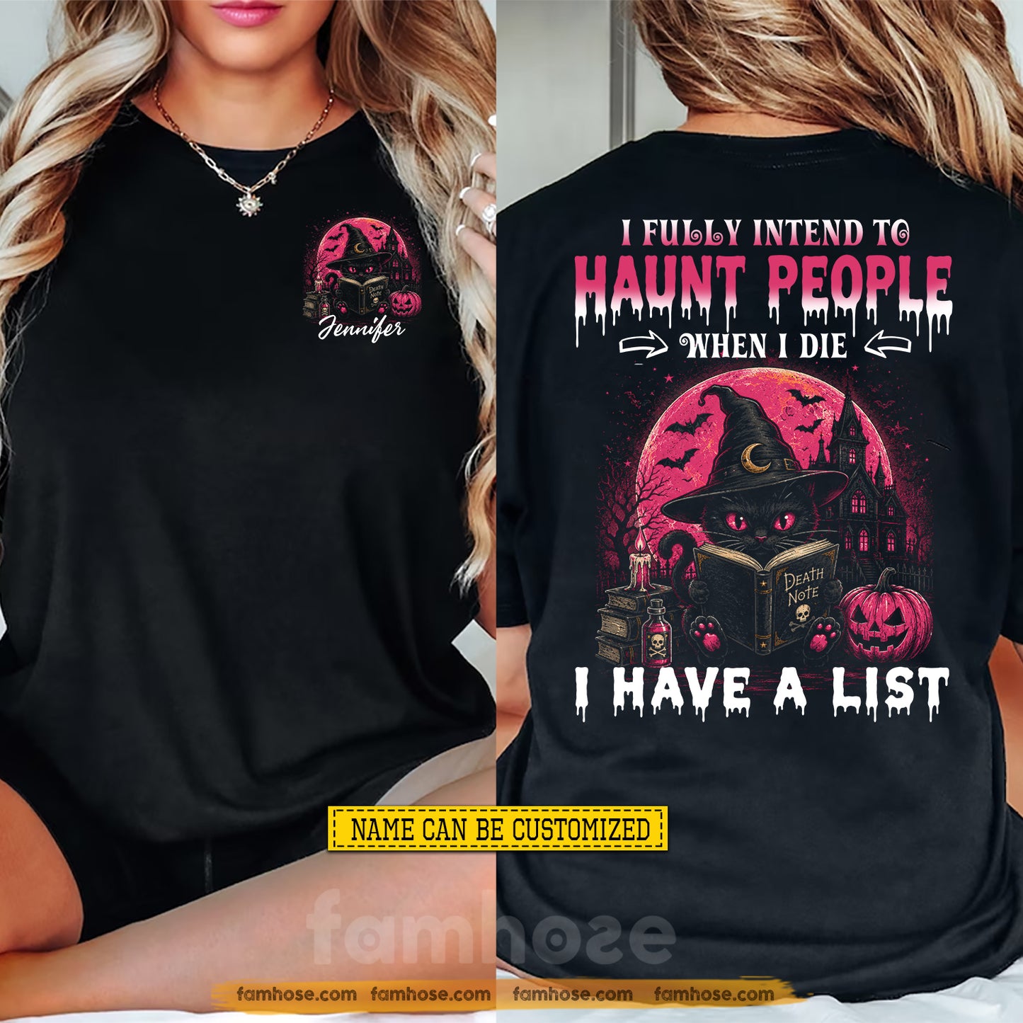 Funny Personalized Halloween Black Cat Witch Two-sided T-shirt, I Have A List Tees Spooky Season Gift For Cat Lover
