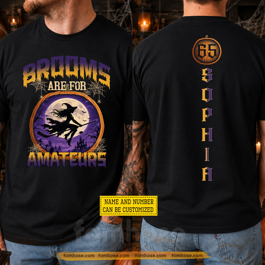 Funny Personalized Halloween Hockey Witch Two-sided T-shirt, Brooms Are For Amateurs Tees Spooky Season Gift For Hockey Lover