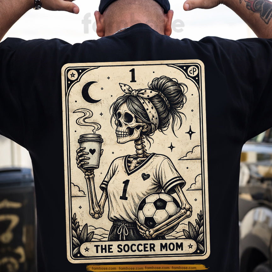 Funny Halloween Skeleton Soccer Backside T-shirt, The Soccer Mom Tees Spooky Season Gift For Soccer Lover