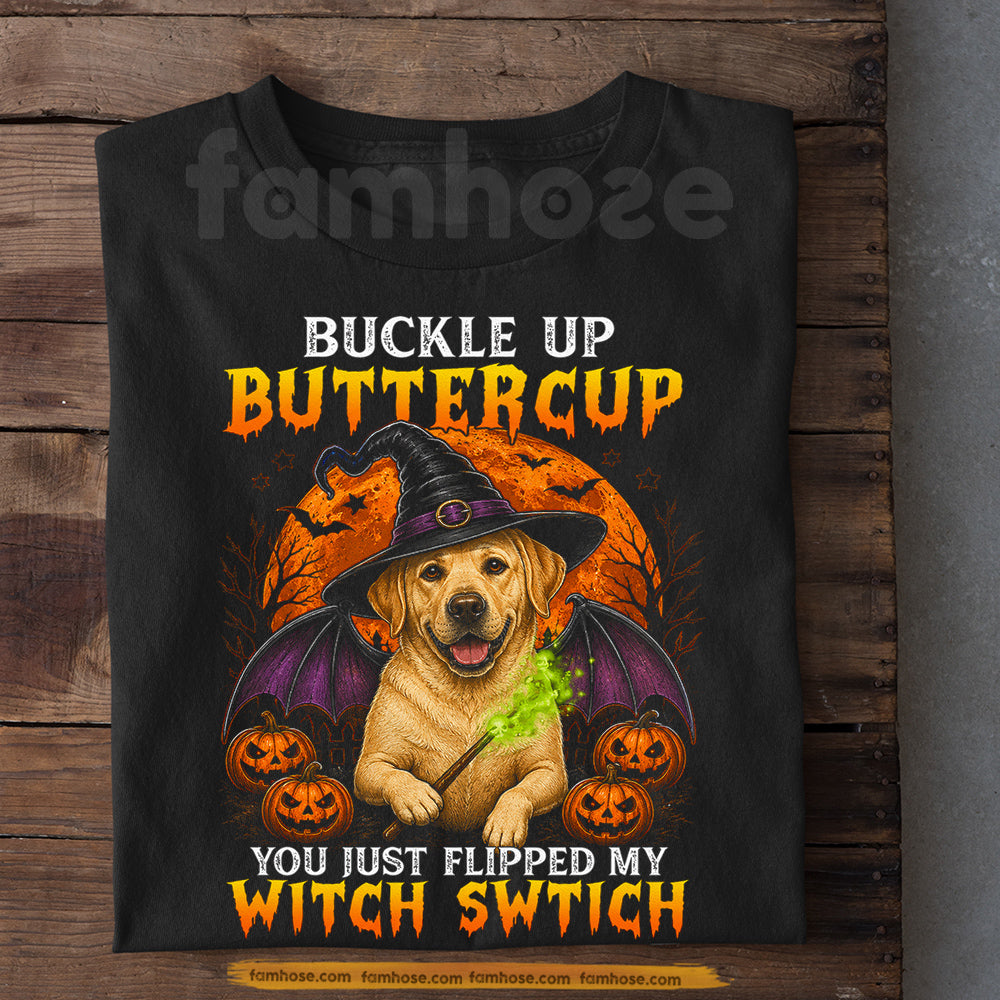Funny Halloween Labrador Dog Witch T-Shirt, Buckle Up Buttercup Tees Spooky Season Gift For Dog Lover