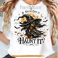 Halloween Dachshund Dog Witch T-shirt, If You've Got It Haunt It Tees Spooky Season Gift For Wiener Dog Lover