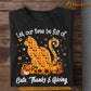 Thanksgiving Cat T-shirt, Let Our Lives Be Full Of, Thankful Gift For Cat Lovers, Cat Owners Tee