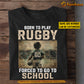 Personalized Back To School Rugby Boy T-shirt, Born To Play Rugby, Gift For Kids Rugby Lovers, Rugby Boys