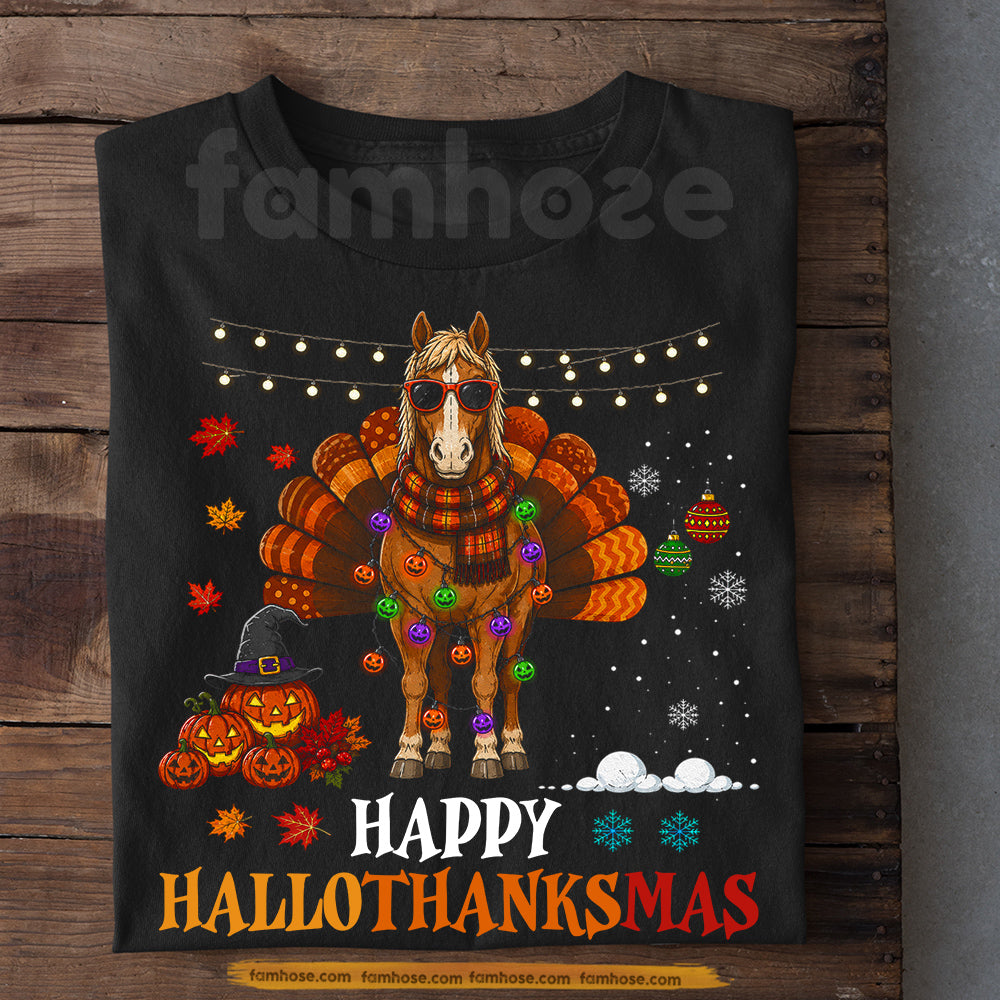 Halloween Thanksgiving Christmas Horse T-shirt, Happy Hallothanksmas Tees Spooky Season Gift For Horse Lover