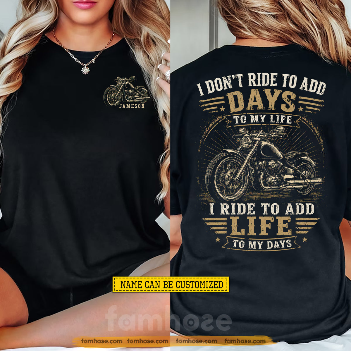 Personalized Motorcycle Two-sided T-shirt, I Don't Ride To Add Days To My Life Tees Gift For Bikers