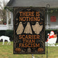 Halloween Boo Garden & House Flag, There Is Nothing Scarier Than Fascism Yard Flag, Spooky Season Gift For Ghost Lover