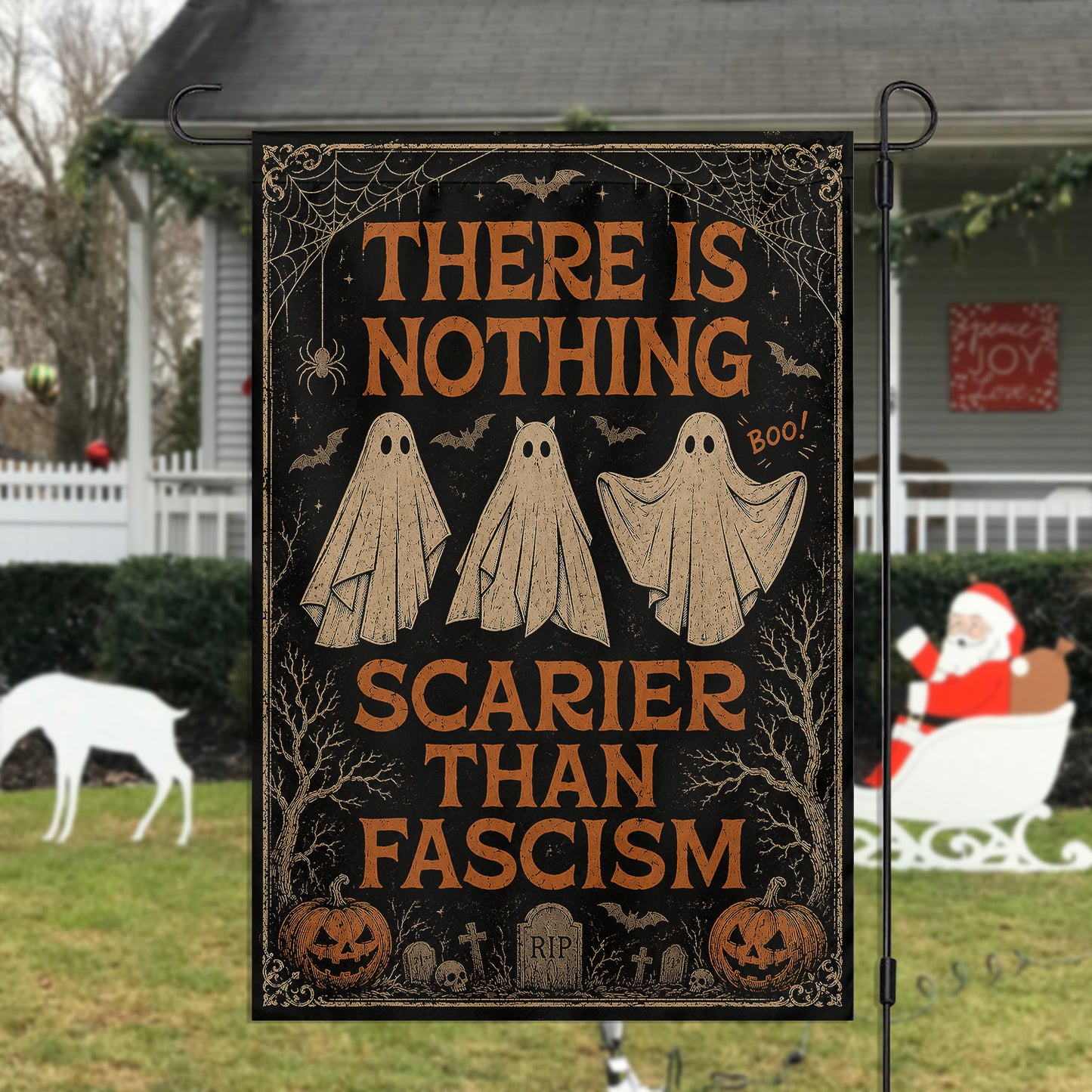 Halloween Boo Garden & House Flag, There Is Nothing Scarier Than Fascism Yard Flag, Spooky Season Gift For Ghost Lover