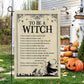 Halloween Witch Quote Garden & House Flag, To Be A Witch Yard Flag Spooky Season Gift For Witch Lover