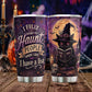 Funny Halloween Black Cat Witch Tumbler, I Fully Intend To Haunt People, Spooky Season Stainless Steel Tumbler, Travel Mug Tumblers Gift For Cat Lover