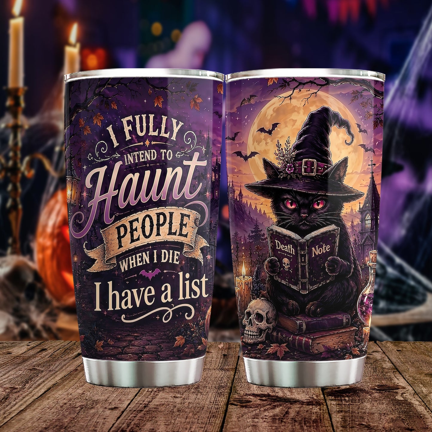 Funny Halloween Black Cat Witch Tumbler, I Fully Intend To Haunt People, Spooky Season Stainless Steel Tumbler, Travel Mug Tumblers Gift For Cat Lover