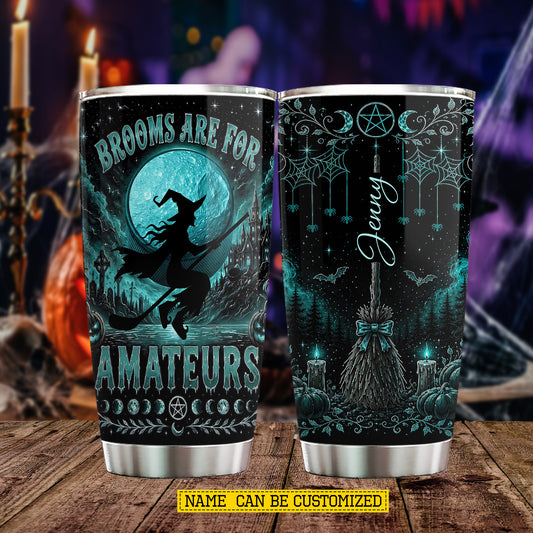 Personalized Halloween Hockey Witch Tumbler, Brooms Are For Amateurs, Spooky Season Stainless Steel Tumbler, Travel Mug Tumblers Gift For Hockey Lover