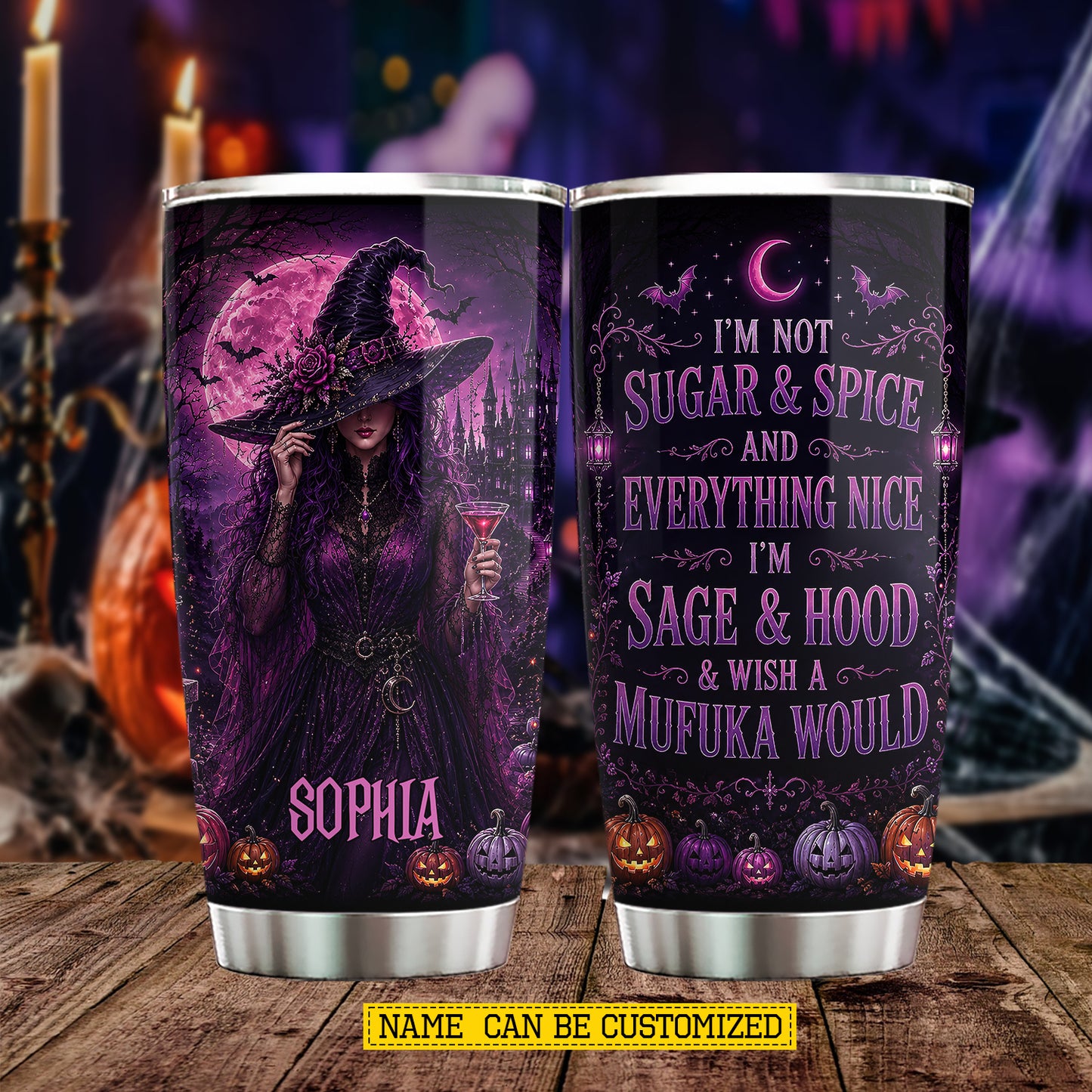 Personalized Halloween Witch Tumbler, Not Sugar And Spice Stainless Steel Tumbler Spooky Season Gift For Witch Lover
