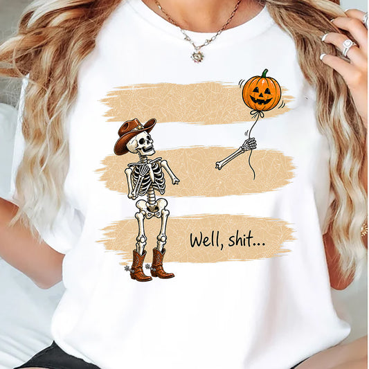 Funny Halloween Cowboy Skeleton T-shirt, Well, Shit… There Goes My Pumpkin Tees Spooky Season Gift For Cowboys