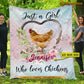 Personalized Chicken Blanket, Just A Girl Who Loves Chicken Fleece Blanket - Sherpa Blanket Gift For Chicken Lover