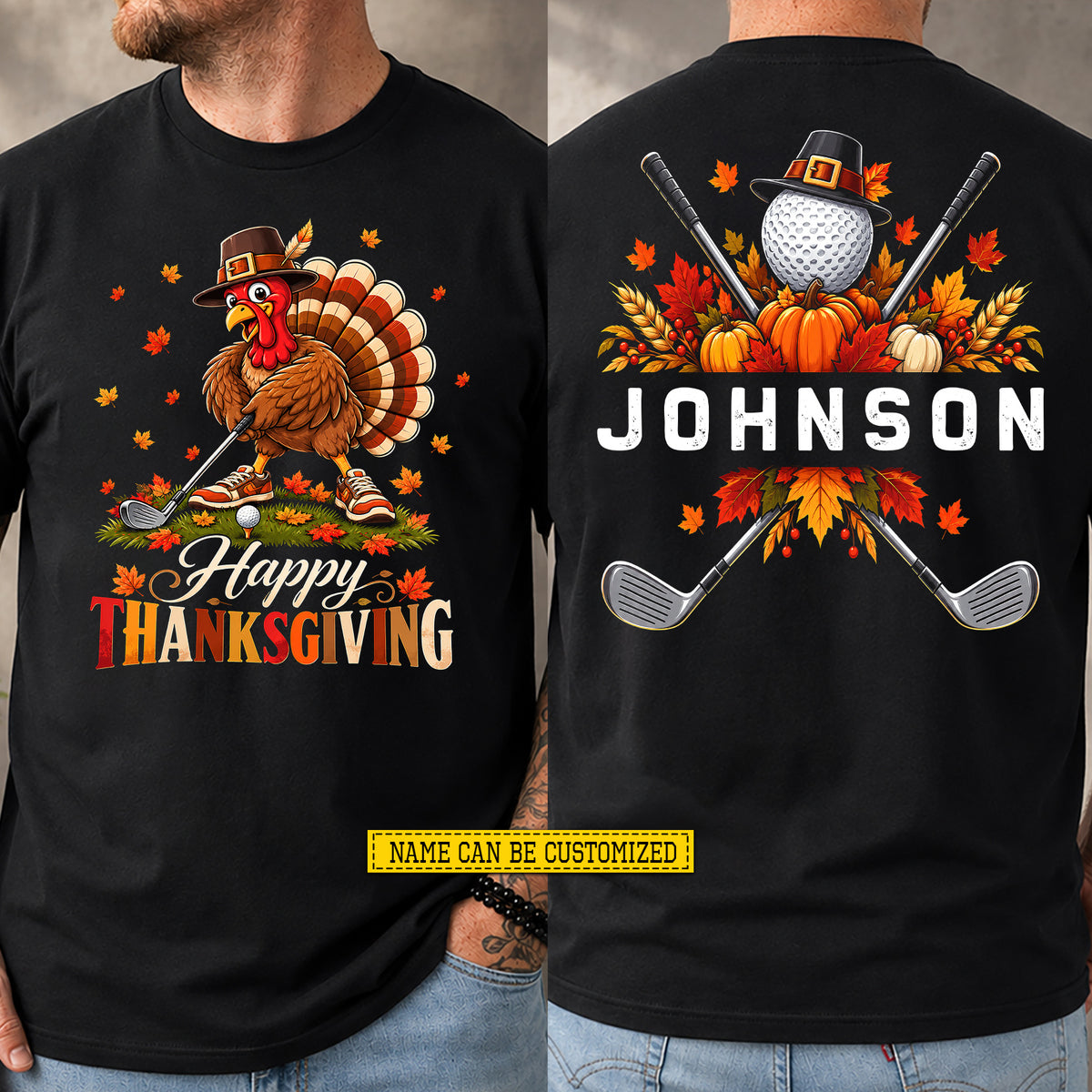 Personalized Thanksgiving Golf Turkey Two-sided T-shirt, Happy Thanksgiving Tees Thankful Gift For Golf Lover