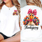Funny Girl Thanksgiving Turkey Two-sided T-shirt, Happy Thanksgiving Tees Thankful Gift For Turkey Lover