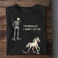 Funny Halloween Horse Skeleton T-shirt, Technically I Didn't Let Go Tees Spooky Season Gift For Horse Lover